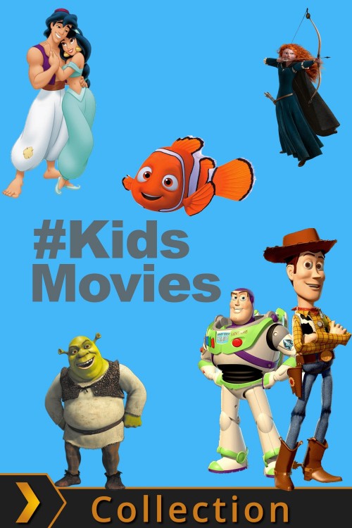 #Kids Movie Collections